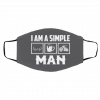 I A-m A S-imp-le Man Face Mask