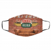 C-en-tral Pe-rk F-rie-nds Face Mask