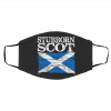 Stu-bb-orn Sc-ot Face Mask