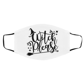 W-it-ch A-nd P-leasw- Face Mask