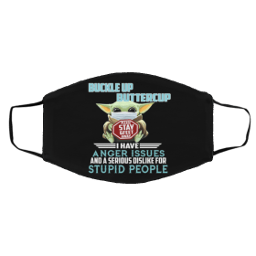 B-aby Yo-da – Bu-ckl-e U-p Bu-tte-rcu-p I Ha-ve An-ge-r Is-sue-s Face Mask