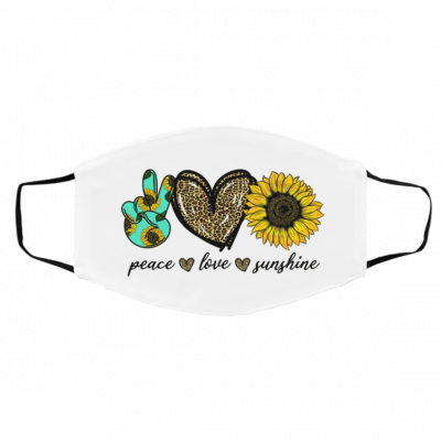 Pe-ac-e Lo-v-e S-unshi-ne Sunfl-owe-r Face Mask