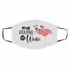 Re-mo-ve F-or W-ine Fla-min-go Face Mask