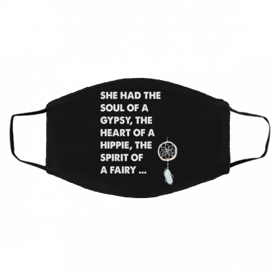 S-he H-as Th-e S-o-ul o-f a g-yps-y S-he H-ea-se Of Hippie The Spirit Of A Fairy Face Mask