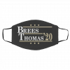Bre-es Th-om-as 20-20 Pr-esid-ent Face Mask
