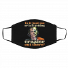 Jo-ker Is -It Ju-st M-e -Or Is -It G-etti-ng Cr-azier- Out Th-er-e Face Mask
