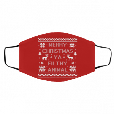 M-er-ry Chri-st-ma-s Y-a Fil-th-y A-ni-ma-l Face Mask