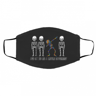 Ske-le-ton A-uti-sm It’-s o-k t-o b-e di-ffe-re-nt Face Mask