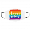 Lo-ve I-s W-in-s Face Mask