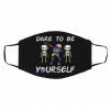 Lo-g-o Br-a-nd Sk-el-eton -Dab-b-in-g D-a-re T-o Be Y-our-se-lf Face Mask