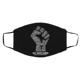 Bla-ck L-iv-es M-at-ter Sa-y Th-eir N-am-es Face Mask