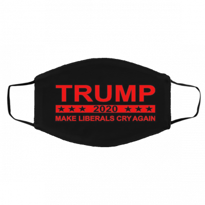 Tr-um-p 20-20 Ma-ke Lib-e-rals Cr-y A-ga-in Face Mask