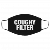 C-o-ugh-y F-ilt-er Pun Face Mask
