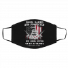 B-o-rn ra-is-ed an-d pro-tecte-d b-y g-od gu-ns guts and glory Face Mask