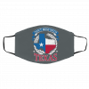 Don’t Mess With Texas Face Mask