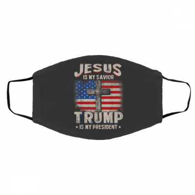 J-e-s-u-s I-s M-y Sa- vior T-ru-mp I-s M-y Pr-esid-en-t S-qu-are-d Face Mask