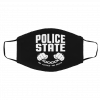 P-oli-ce S-ta-te N-o Ju-s-tic-e N-o P-ea-ce Face Mask