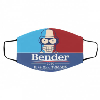 Be-n-der 20-2-0 K-il-l A-ll Hu-m-an-s Face Mask