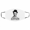 Ch-a-rli-e D-on-t S-u-rf Face Mask