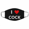 I Lo-v-e He-ar-t Co-c-k Face Mask