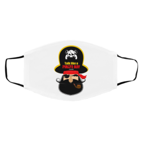 Ta-lk Li-ke A Pir-at-e D-ay Face Mask
