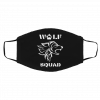 W-ol-f S-qu-ad Face Mask