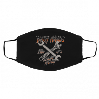 Pl-u-mb-er D-ir-ty H-an-d-s Cl-e-an Mo-ne-y Face Mask