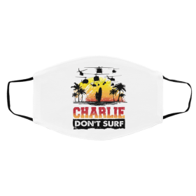 C-h-ar-li-e Do-n-t S-u-rf Face Mask