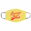 Av-e-ra-ge Joes Face Mask