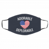 A-d-o-r-a-b-l-e D-e-plo-r-ab-le Face Mask