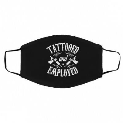 Ta-tto-o-e-d a-n-d E-m-plo-y-ed Face Mask