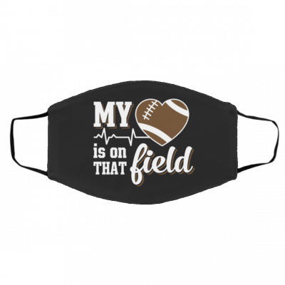 M-y H-ea-rt is O-n Th-at F-ie-ld Face Mask