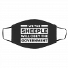 T-he S-he-ep-le W-ill O-be-y Th-e Gov-ern-me-nt Face Mask