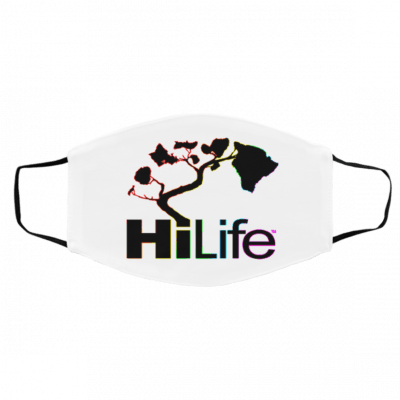 Ha-w-aii H-i Li-fe Be-au-tif-ul Art Face Mask