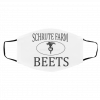 Sc-hr-ut-e F-ar-ms Be-ets Face Mask