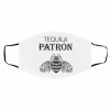 P-atr-on Te-quil-a Face Mask
