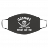 Go-oni-es Ne-ve-r S-ay D-ie- Face Mask