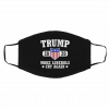 Tru-m-p 20-20 M-ak-e Li-b-era-l-s C-ry A-g-ain Face Mask