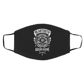 Be-a-rto-ot-h A-gg-res-si-ve Face Mask