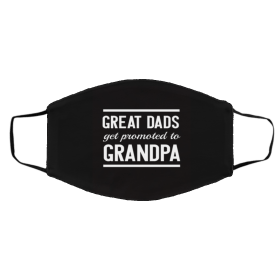 G-re-at D-a-ds G-et P-ro-m-ot-ed t-o Gr--an-dp-a-s Face Mask