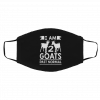 I A-m 2 G-o-ats P-a-st N-or-m-al Face Mask