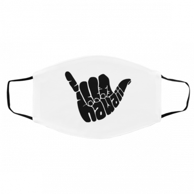 Al-oh-a H-a-nd Ha-w-aii S-ym-b-o-l Face Mask