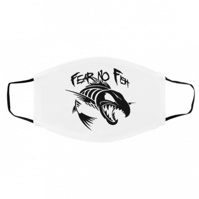 F-e-a-r N-o F-is-h Face Mask