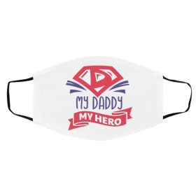M-y D-add-y i-s M-y He-ro Face Mask