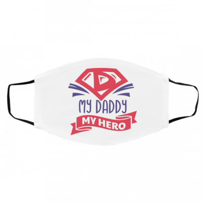 M-y D-add-y i-s M-y He-ro Face Mask