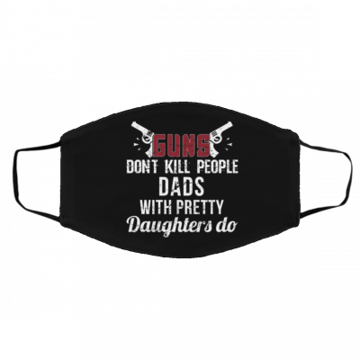 Gu-n-s D-on’t K-ill Pe-o-pl-e Face Mask