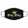D-ill-y Di-ll-y Face Mask