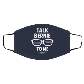 T-alk- Ber-ni-e t-o M-e San-d-ers 2-02-0 Face Mask
