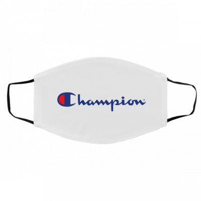 Ch-am-pi-on Face Mask