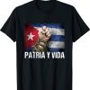 Patria-Y-Vida, Cuba Flag, Cuban Fist, Free Cuba, Cuba Gift T-Shirt